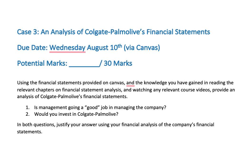 Solved Case 3: An Analysis Of Colgate-Palmolive's Financial | Chegg.com