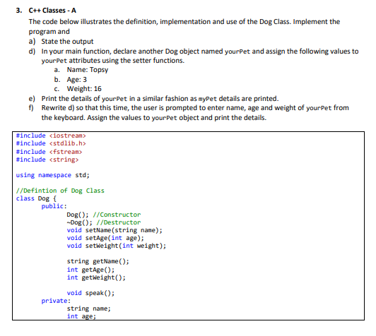 Solved 3. C++ Classes - A The code below illustrates the | Chegg.com