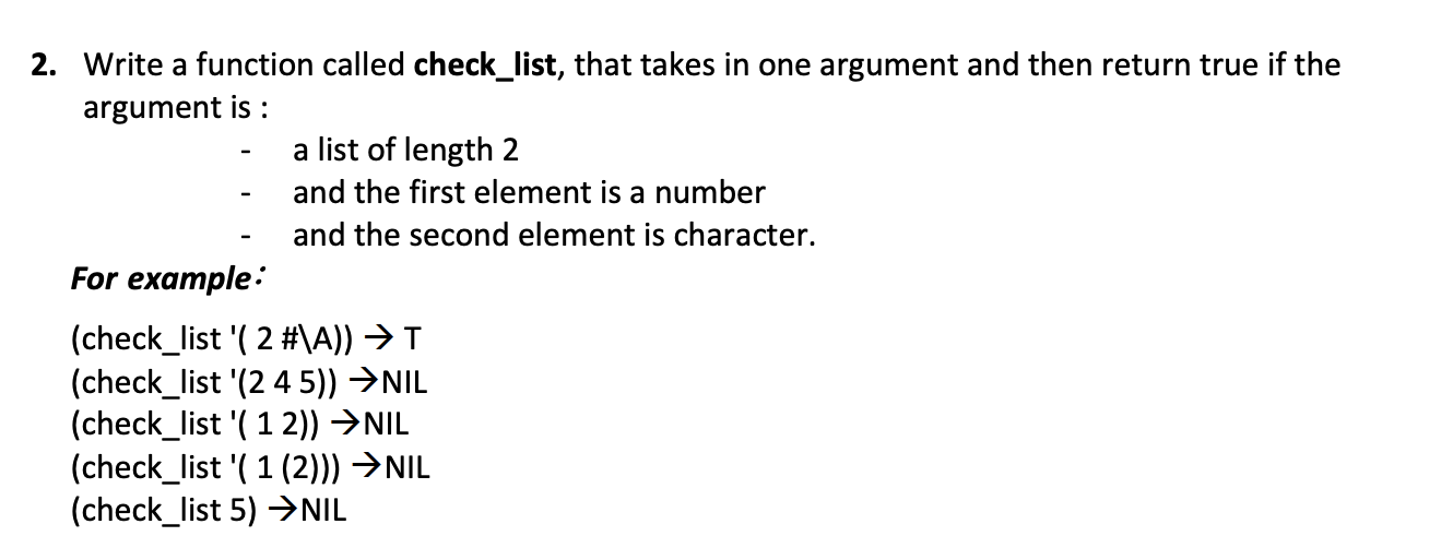 Solved 2. Write a function called check_list, that takes in | Chegg.com