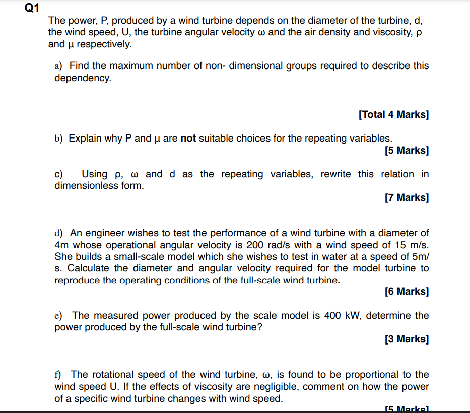 Solved Q1 The power, P, produced by a wind turbine depends | Chegg.com