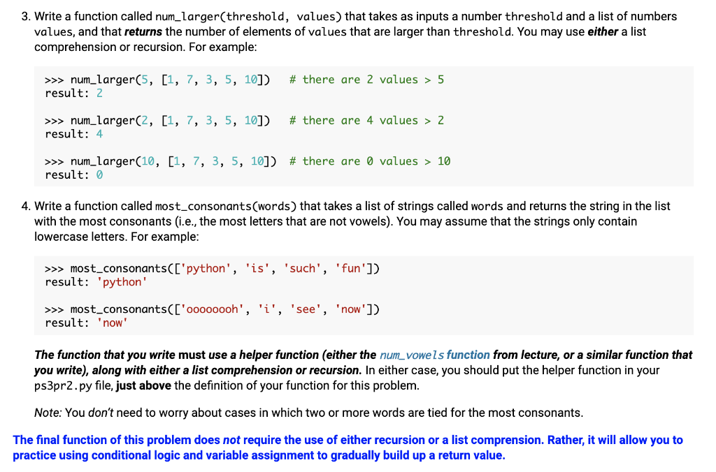 Solved 3. Write a function called num_larger(threshold, | Chegg.com