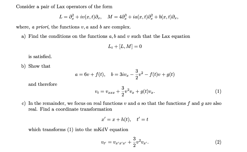 Consider A Pair Of Lax Operators Of The Form L 22