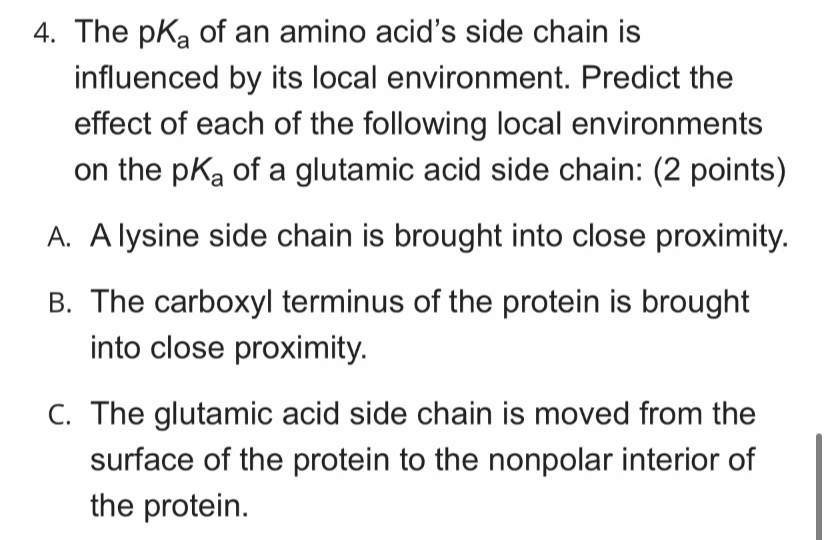 Solved 4. The pka of an amino acid's side chain is