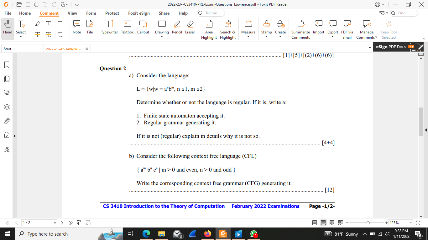 Solved 2 a) Consider the language: L={w∣w=anbm,n≥1, m≥2} | Chegg.com