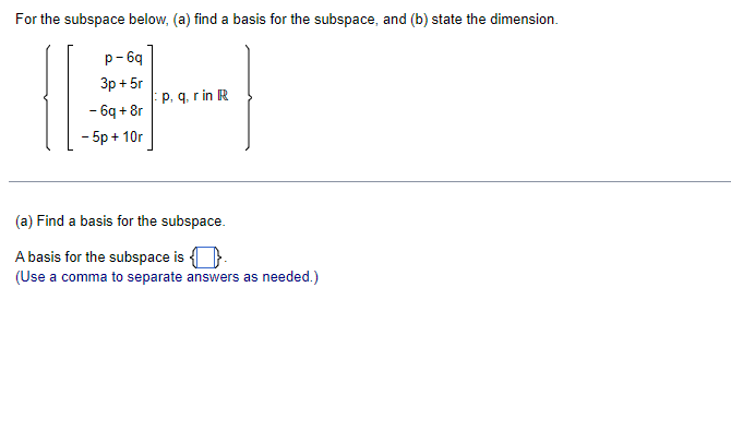 Solved For the subspace below, (a) find a basis for the | Chegg.com