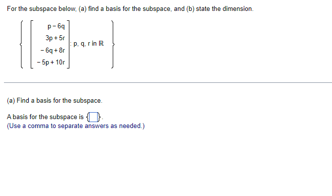 Solved For The Subspace Below, (a) Find A Basis For The | Chegg.com