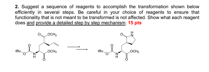 Solved 2. Suggest A Sequence Of Reagents To Accomplish The | Chegg.com