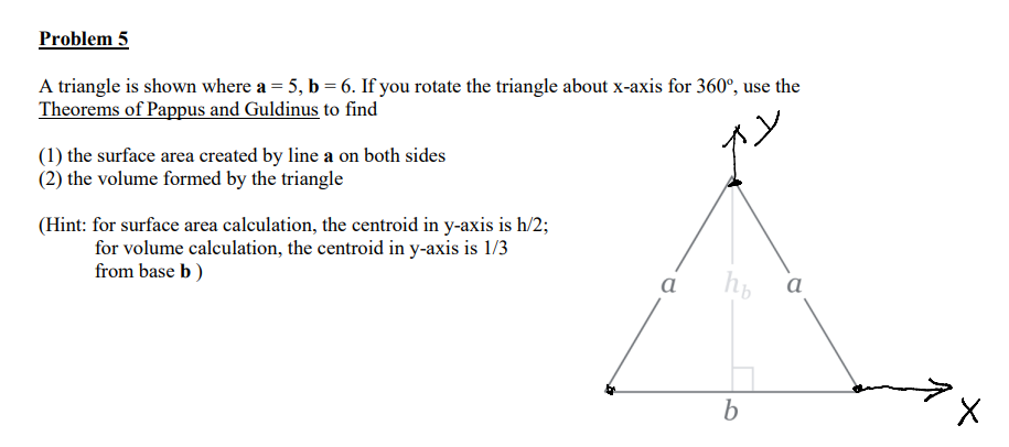 Solved Problem 5 A triangle is shown where a = 5, b = 6. If | Chegg.com