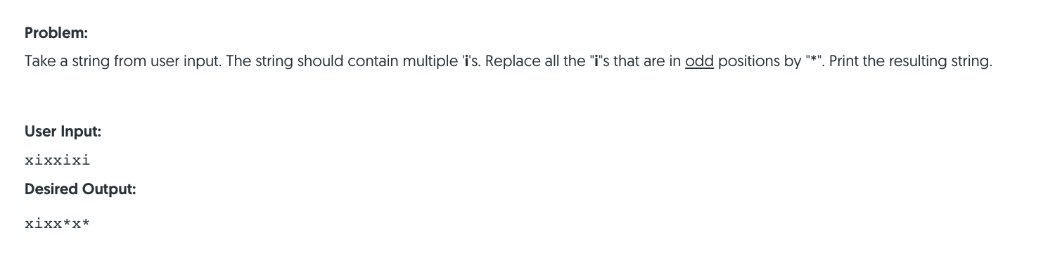 Solved Problem: Take a string from user input. The string | Chegg.com
