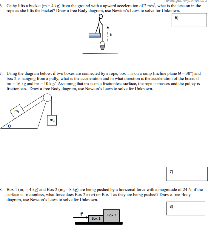 Solved MUMLyumery, Physics 1 5. Cathy lifts a bucket (m = 4