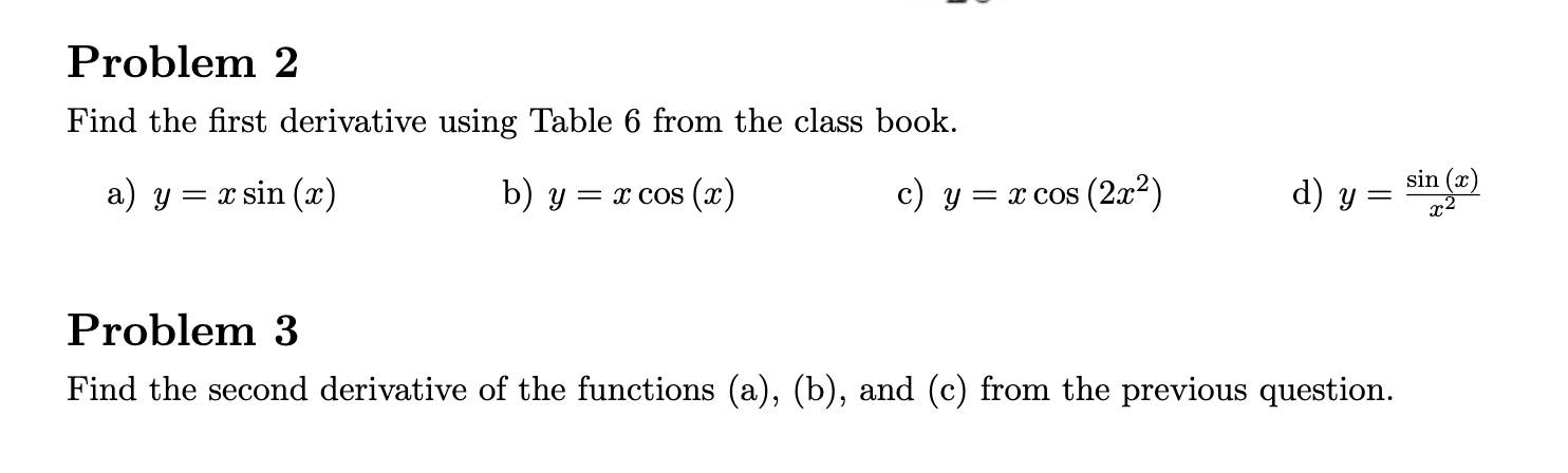 Solved Problem 2 Find The First Derivative Using Table 6