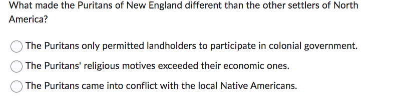 Solved What Made The Puritans Of New England Different Than | Chegg.com