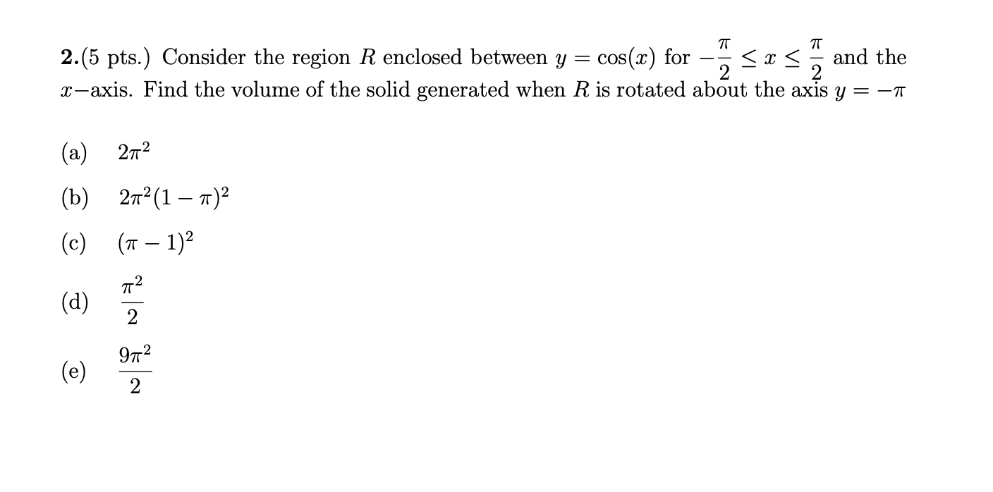 Solved TT T 2.(5 pts.) Consider the region R enclosed | Chegg.com