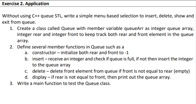 Solved Part 1: Basic Queue. Using C++ Standard Template | Chegg.com