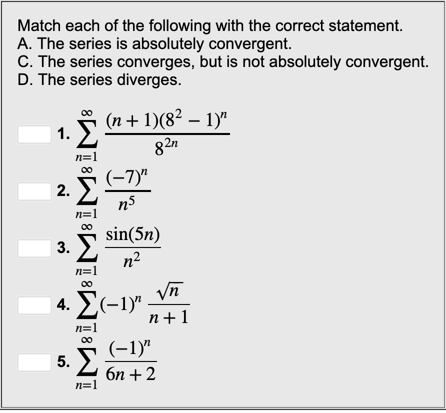 Solved Match Each Of The Following With The Correct | Chegg.com