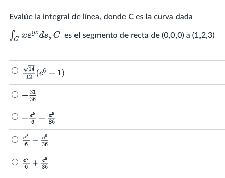 Evalúe la integral de línea, donde C es la curva dada Sc xe ds, C es el segmento de recta de (0,0,0) a (1,2,3) O V14 (6-1) 12