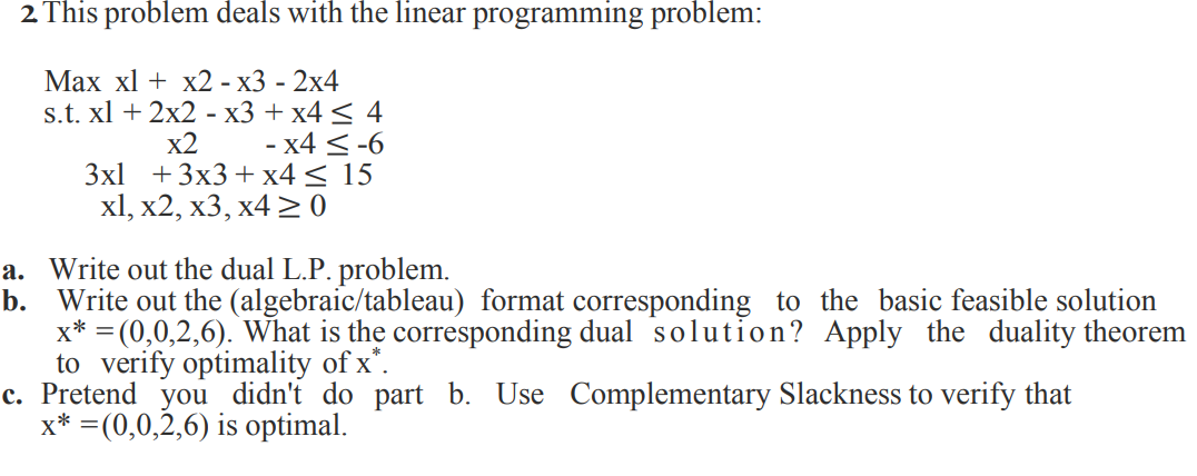 Solved 2 This Problem Deals With The Linear Programming P Chegg Com