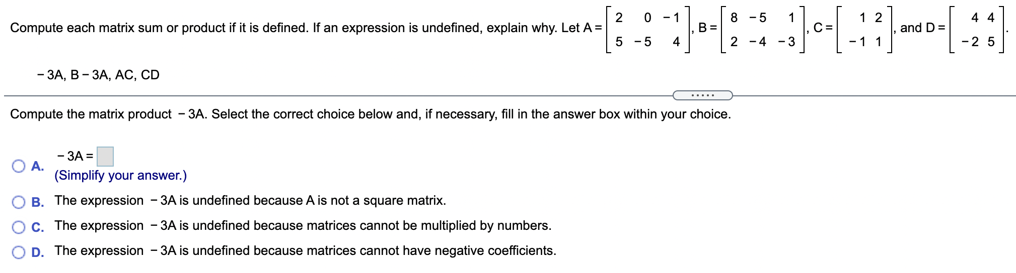 Solved 2 O -1 8 -5 4 4 Compute each matrix sum or product if | Chegg.com