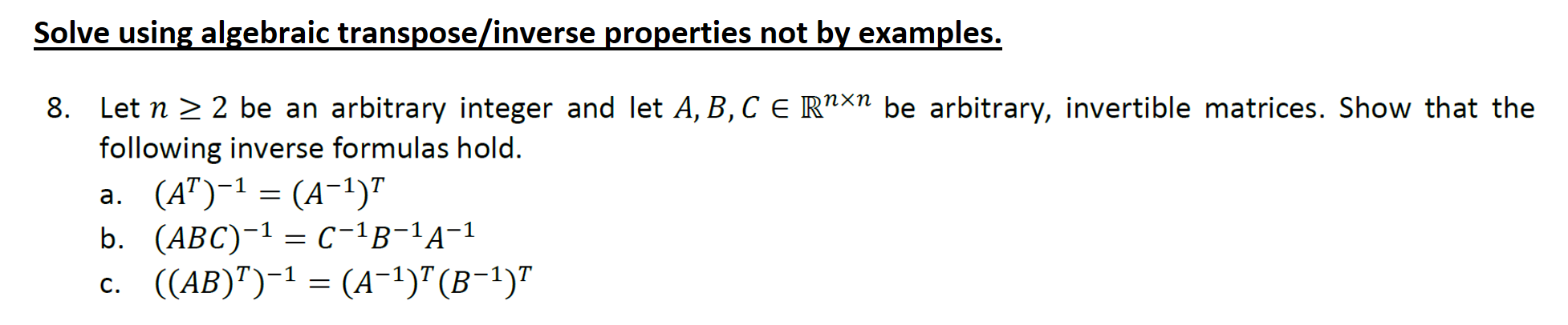 Solved Solve using algebraic transpose/inverse properties | Chegg.com