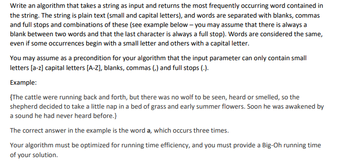 Solved Write an algorithm that takes a string as input and | Chegg.com
