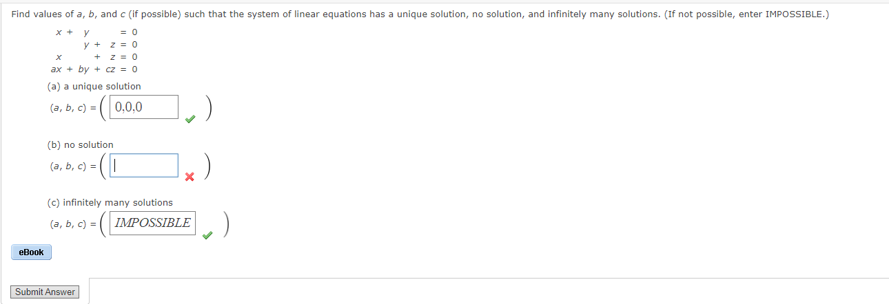 Solved Find Values Of A, B, And C (if Possible) Such That | Chegg.com