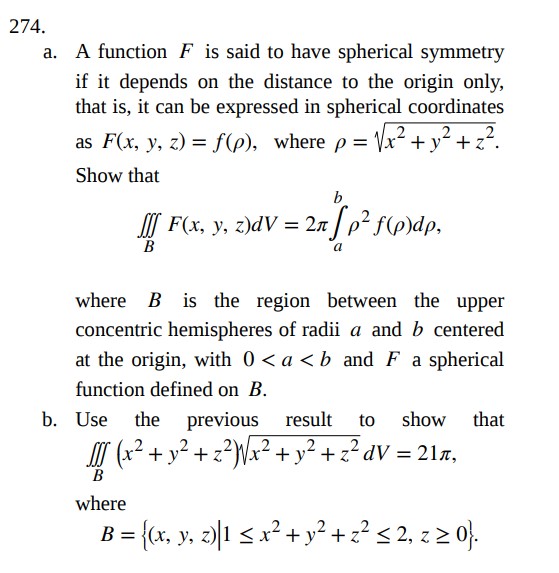 Solved A function F is said to have spherical symmetry if it | Chegg.com