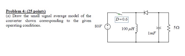 Solved (a) Draw the small signal average model of the | Chegg.com