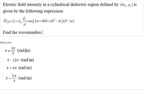 Solved Electric field intensity in a cylindrical dielectric | Chegg.com