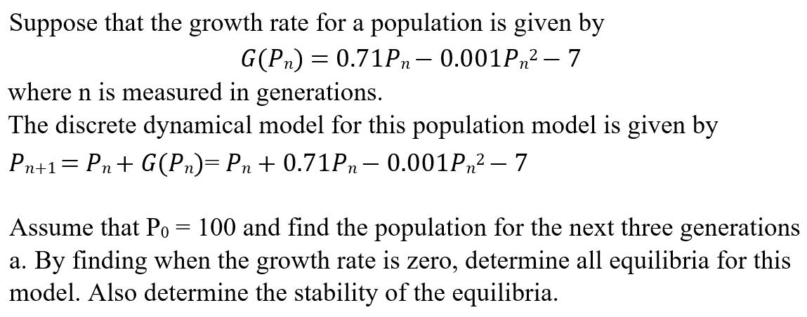 Solved Suppose That The Growth Rate For A Population Is | Chegg.com