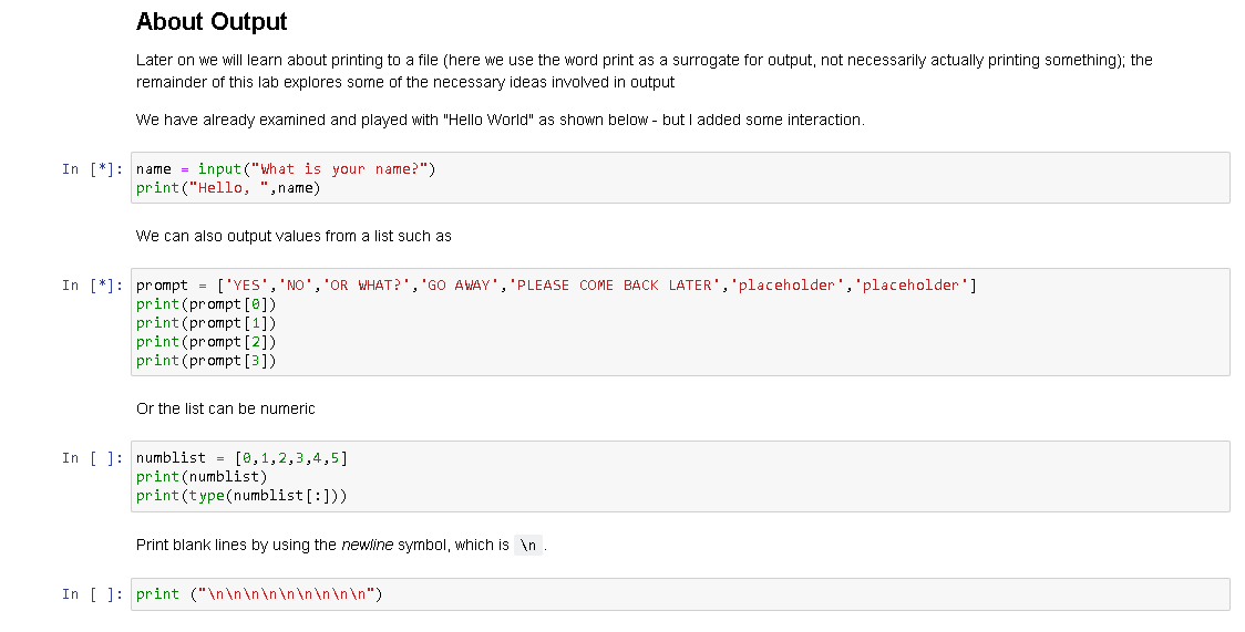 Solved About Output Later on we will learn about printing to | Chegg.com