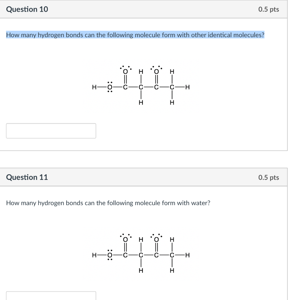 Solved How Many Hydrogen Bonds Can The Following Molecule