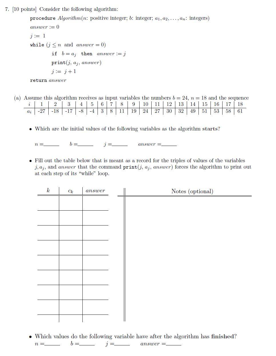 Solved 7. [10 points] Consider the following algorithm: | Chegg.com