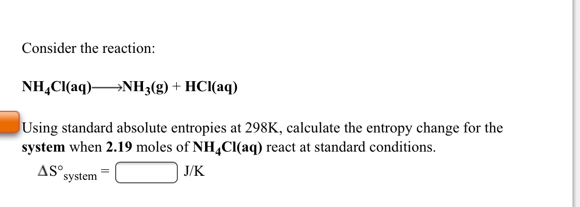 Solved Consider the reaction: NH4Cl(aq)->NH3(g) + HCl(aq) | Chegg.com