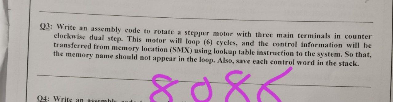Solved Q3: Write an assembly code to rotate a stepper motor | Chegg.com
