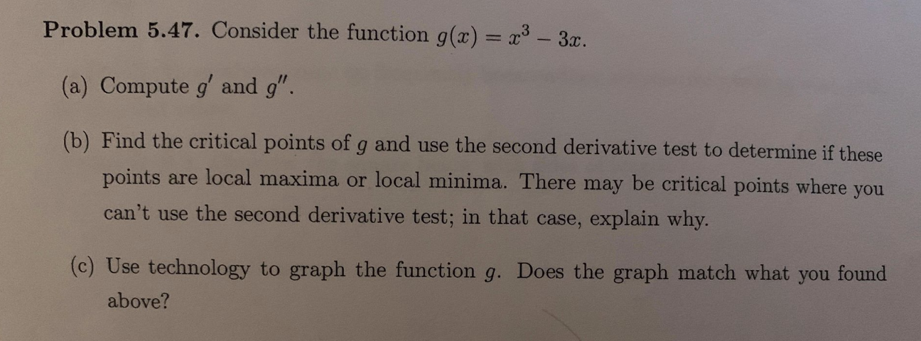 Solved Problem 5.47. Consider the function g(x) = x -3x. (a) | Chegg.com