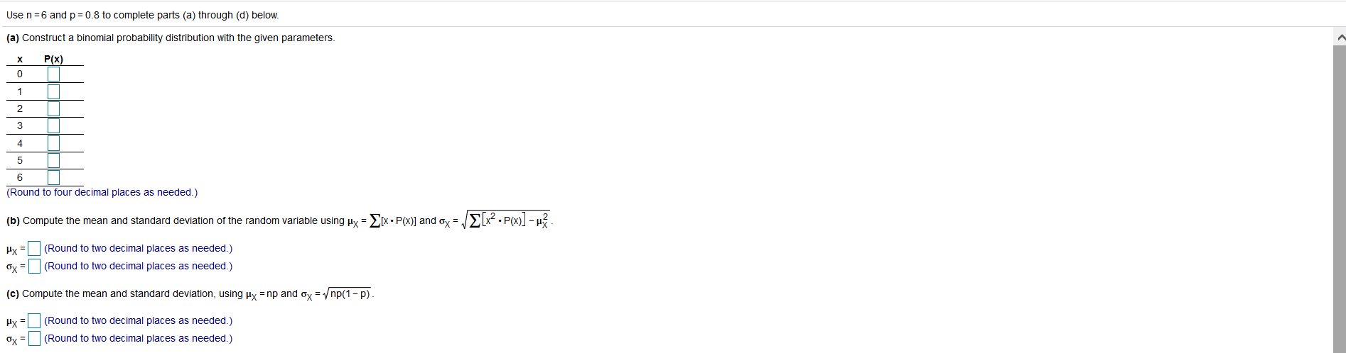 Solved Use N 6 And P 0 8 To Complete Parts A Through Chegg Com