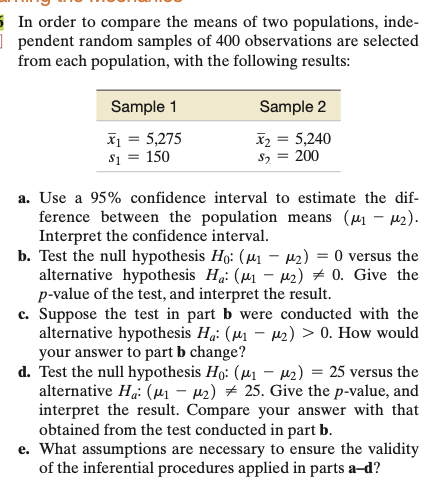 Solved In order to compare the means of two populations, | Chegg.com