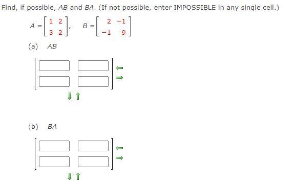 Solved Find, If Possible, AB And BA. (If Not Possible, Enter | Chegg.com