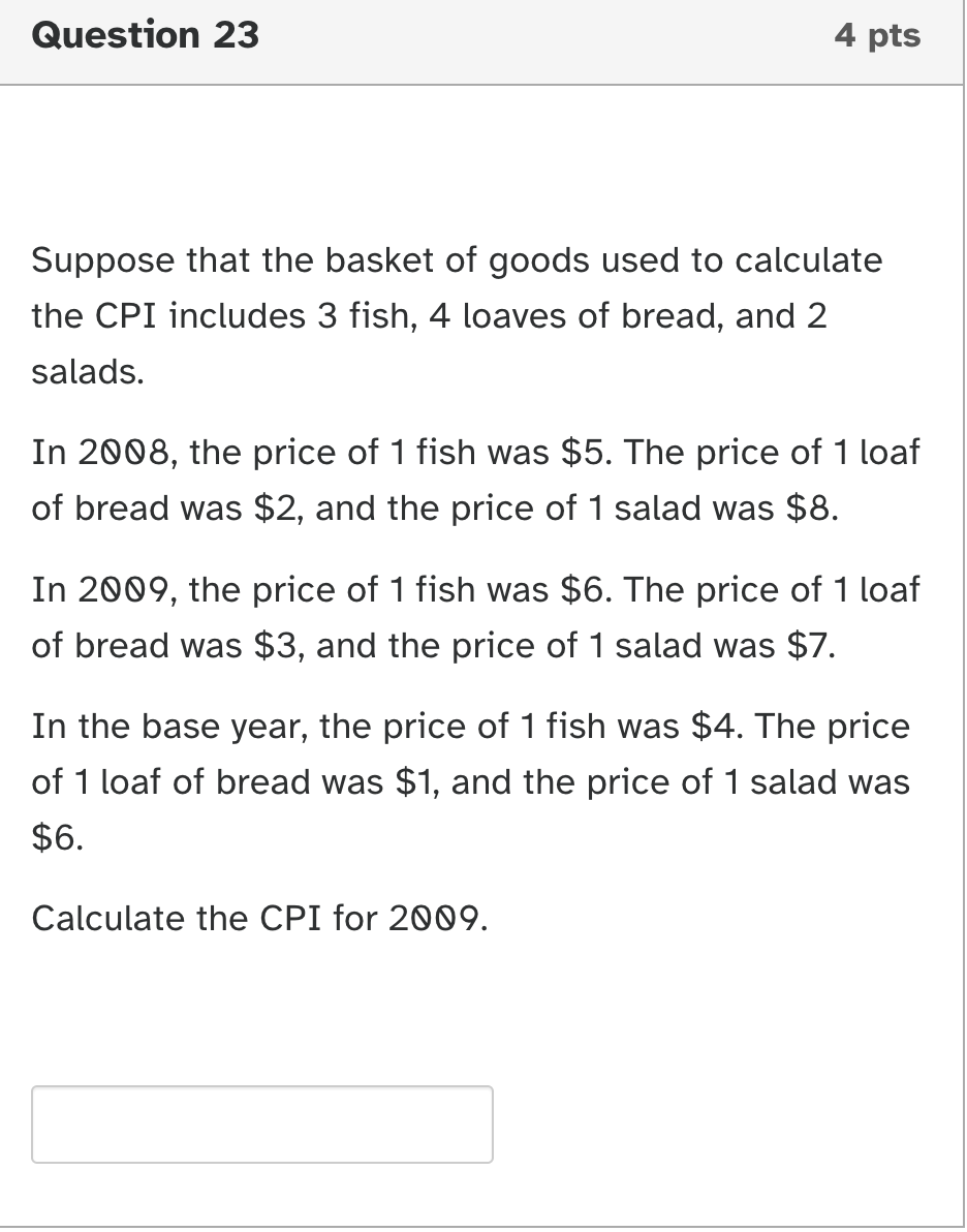 Solved Suppose that the basket of goods used to calculate