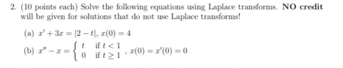 Solved 2. (10 points each) Solve the following equations | Chegg.com