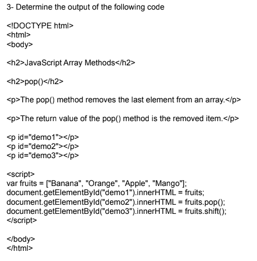 Solved 3- Determine the output of the following code | Chegg.com