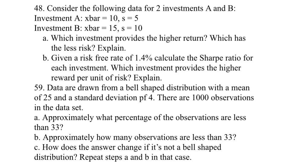 Solved 48. Consider The Following Data For 2 Investments A | Chegg.com