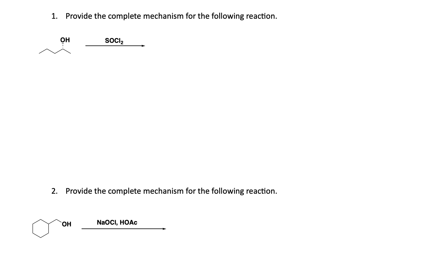 Solved 1. Provide the complete mechanism for the following | Chegg.com