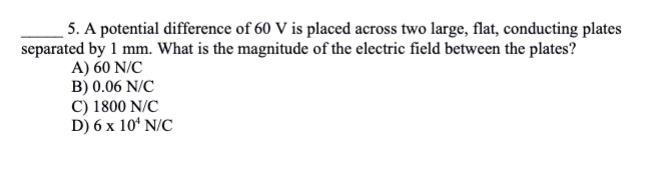 Solved 5. A potential difference of 60 V is placed across | Chegg.com