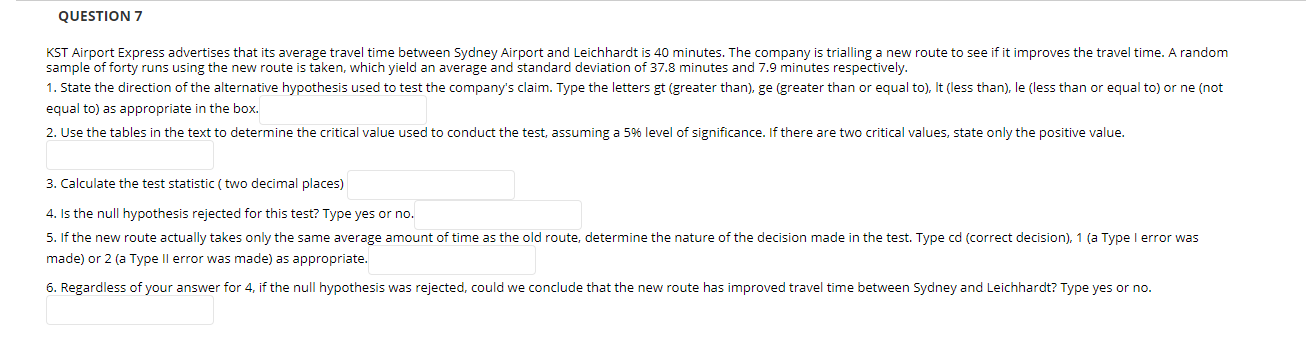 Solved QUESTION 7 KST Airport Express advertises that its | Chegg.com