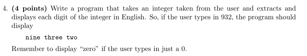 Solved 4. (4 points) Write a program that takes an integer | Chegg.com