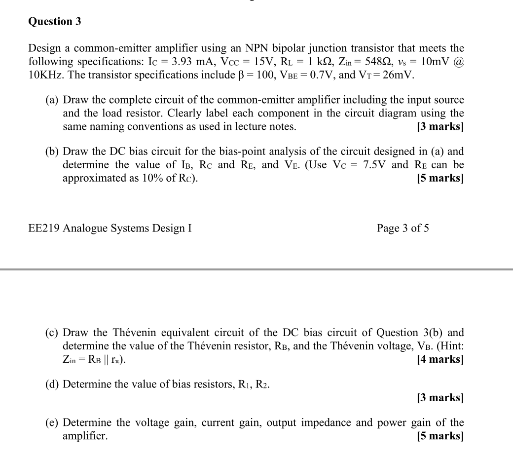 Solved Question 3 Design a common-emitter amplifier using an | Chegg.com