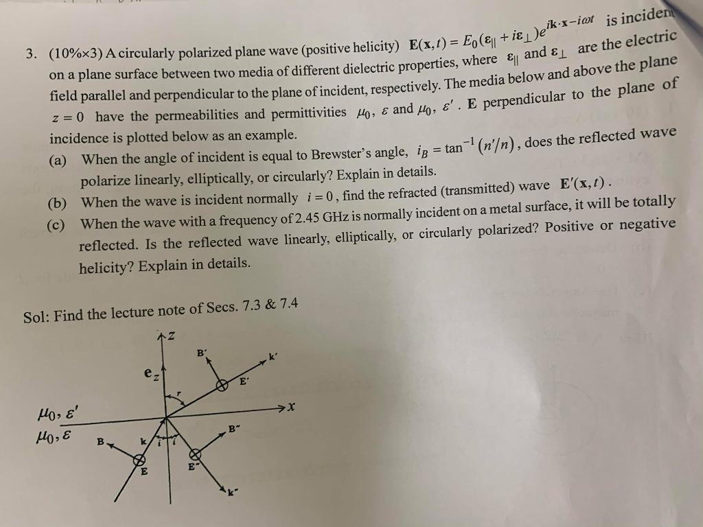 Solved 3. (10%x3) A Circularly Polarized Plane Wave | Chegg.com