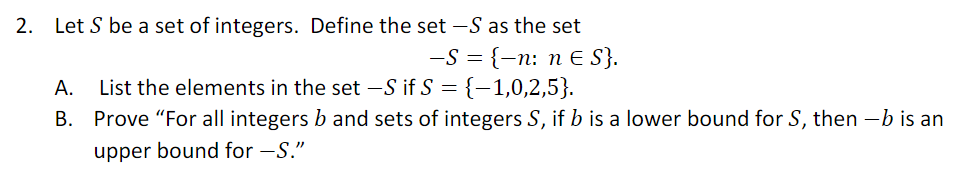 Solved 2. Let S be a set of integers. Define the set -S as | Chegg.com