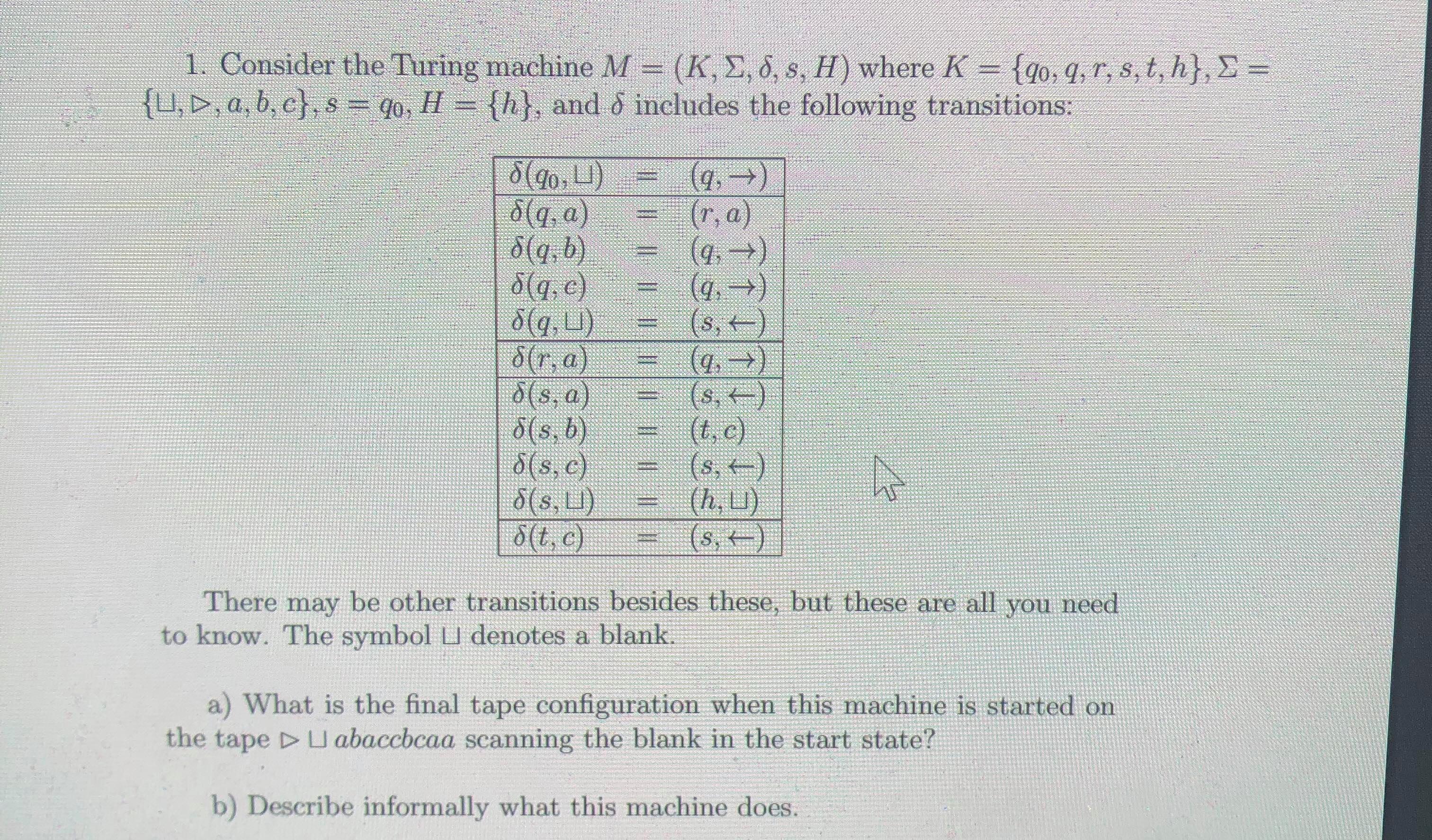 1 Consider The Turing Machine M K 8 8 S H Chegg Com